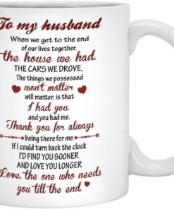 To My Husband Coffee Mug, You And Me We Got This Mug Gifts, Grumpy Old Couple Mugs Set, Best Gifts For From Wife On Birthday, Valentines, Father's Day 11 Oz Novelty Cup, Y White 11, One Size