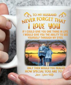 To My Husband Mug, Never Forget That I Love You Husband Mugs Coffee, Best S My Husband Mugs From Wife On Valentine Day, Wedding Anniversary Coffee Mug, Grumpy Old Couple Mug