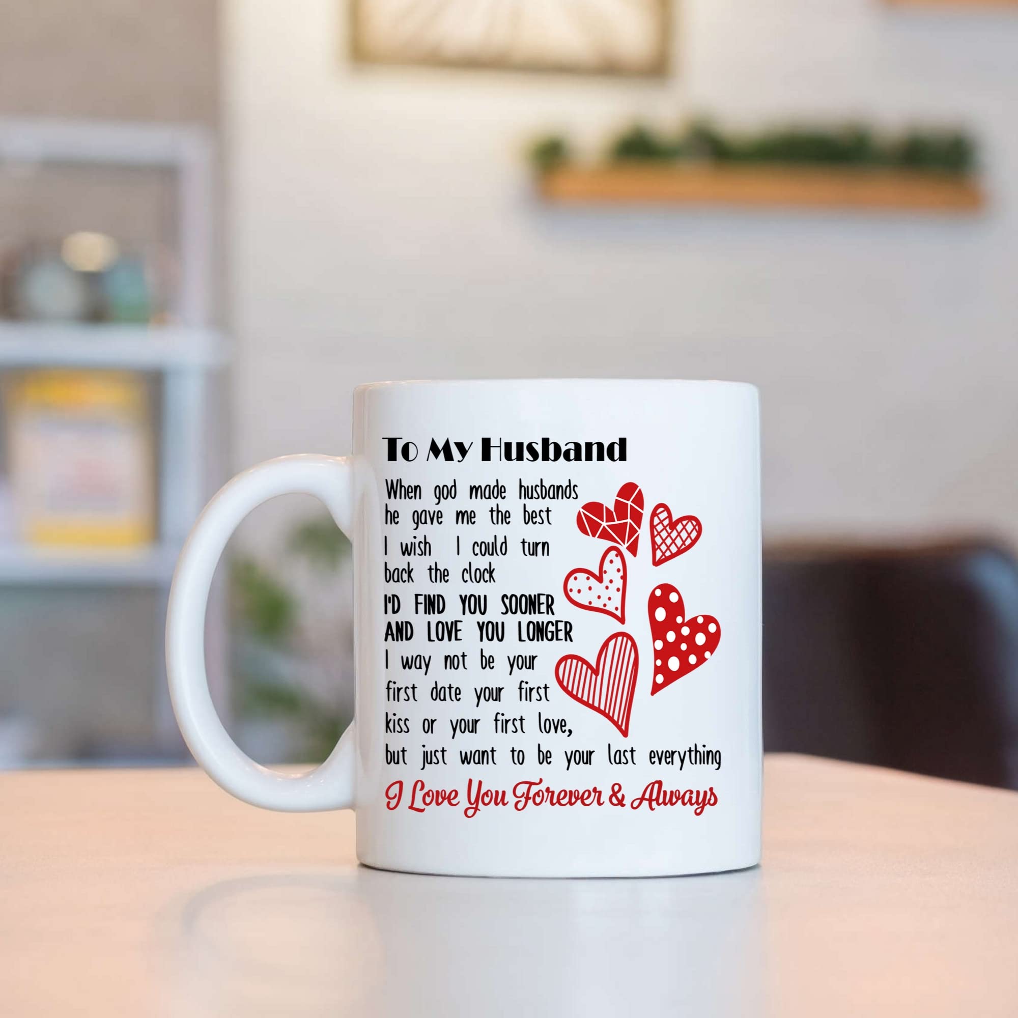 To My Husband Mug, When God Made Husbands Mug, Valentine Wedding Anniversary For Husband From Wife 11-15 Oz Coffee Mugs