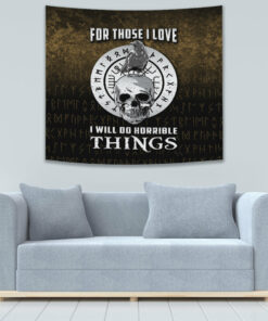 VikingStyle Tapestry For Those I Love I Will Do Horrible Things 2 Tapestry for Wall Décor