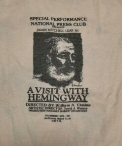Vintage Style 80s A Visit With Hemingway National Press Club Single Stitch T-Shirt Sweatshirt Pullover Hoodie Reprinted Full Color Full Size