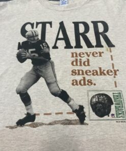 Vintage Style NFL 1994 Starr Throwbacks Never Did Sneaker Ads Football T-Shirt Hoodie Sweatshirt Full Size Full Color Gift for NFL Fans