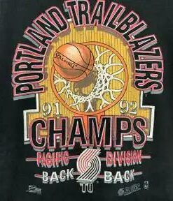 Vintage Style Portland Trail Blazer Champs Pacific Division T-Shirt Sweatshirt Pullover Hoodie Reprinted Full Color Full Size Gift for BNA Fans