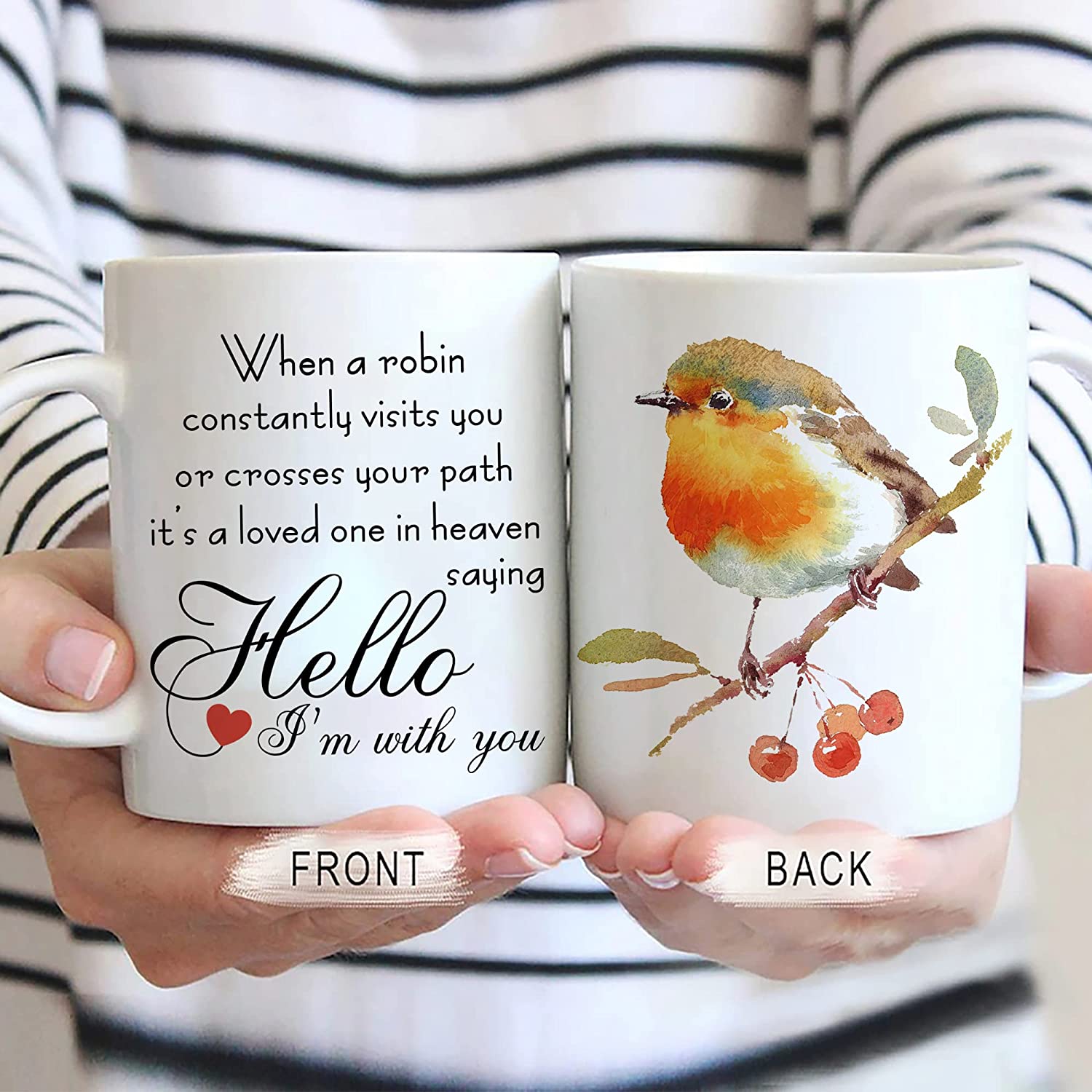When A Robin Constantly Visits You Or Crosses Your Path 11Oz White Ceramic Coffee Tea Mug, Memorial Gifts For Loss Beloved, Family Members In Heaven, In Loving Memory, On Birthday, Holiday