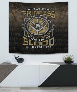 Who Wants A Princess Instead Of A Shield Maiden Tapestry for Wall Décor