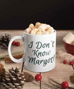 Why Is The Carpet All Wet Todd - I Don'T Know Margo - Funny Christmas Mug - Christmas Vacation - Christmas Gift - Christmas Movie, White, 11Oz