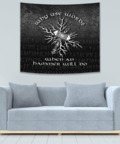 Why Use Words When An Hammer Will Do Tapestry for Wall Décor