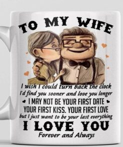 Wife Mugs From Husband For Wedding Anniversary, Birthday, Mothers Day Or Christmas - To My Wife I Wish I Could Turn Back The Clock, Couples Wifey And Hubby, Mr And Mrs Coffee
