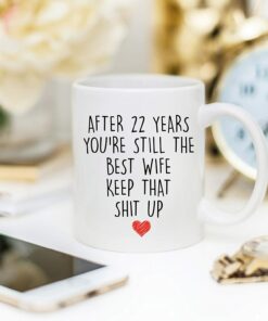 Younique Designs 22 Year Anniversary Coffee Mug For Her, 11 Ounces, 22Nd Wedding Anniversary Cup For Wife, Twenty Two Years, 22Nd Year
