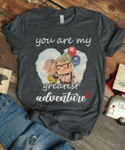 Your Are My Greatest Adventure, His Carl Her Ellie Shirts, Carl And Ellie Shirts, Up Couple Tees, Anniversary Shirts Gift Adult Kid Toddler Tee
