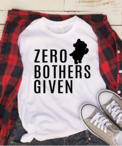 Zero Bothers Given, Disney Shirts, Disney Shirts for Women, Women's Disney Shirts, Winnie the Pooh Shirt, Funny Disney Shirt Gift For Men Women Kid Hoodie Sweatshirt Toddler Shirt