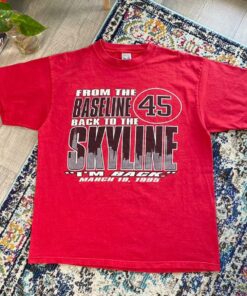 1995 Michael Jordan "I'M Back" #45 Tshirt Hoodie Crewneck Sweatshirt Reprinted Full Color Full Size Gifts for NBA Fans