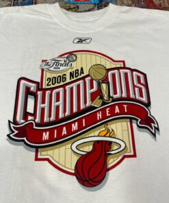 2006 Vintage Style NBA Champions Miami Heat The Finals Tshirt Hoodie Crewneck Sweatshirt Reprinted Full Size Full Color Gifts for NBA Fans