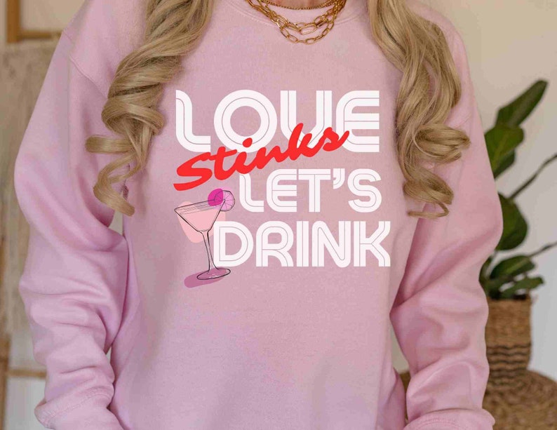 Anti Valentines Day Sweatshirt, Love Stinks Lets Drink shirt, funny Valentines Day gift, Galentines Day shirt, Unisex Crewneck Sweatshirt - Image 2