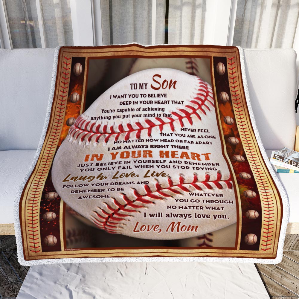 Baseball To My Son Just Believe In Yourself, Lovers Gift For Son From Mom Gift