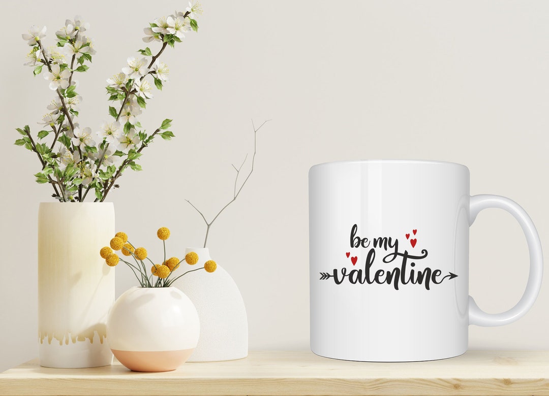 Be My Valentine Mug, Valentines Day Gift, Birtrhday Gift, Home Decoration, Valentine's Gift, Valentine's For Her