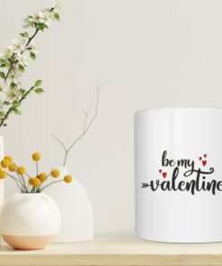 Be My Valentine Mug, Valentines Day Gift, Birtrhday Gift, Home Decoration, Valentine's Gift, Valentine's For Her
