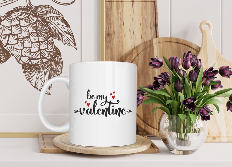 Be My Valentine Mug, Valentines Day Gift, Birtrhday Gift, Home Decoration, Valentine's Gift, Valentine's For Her