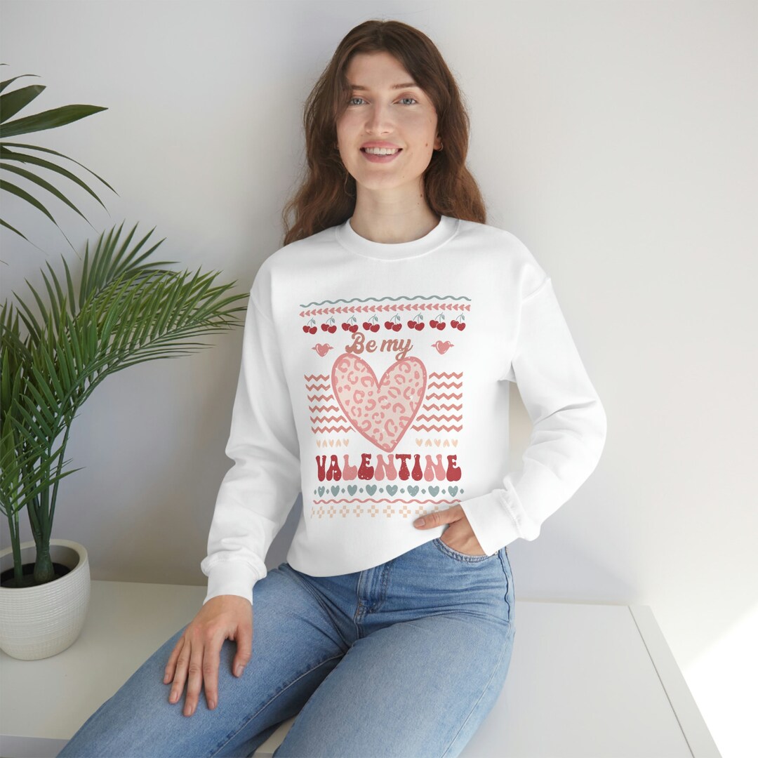 Be My Valentine Sweatshirt, Valentine Day Gift For Girlfriend, Valentine’s Day Shirt, Cute Valentine Shirt, Engagement Shirt, Valentine Gift