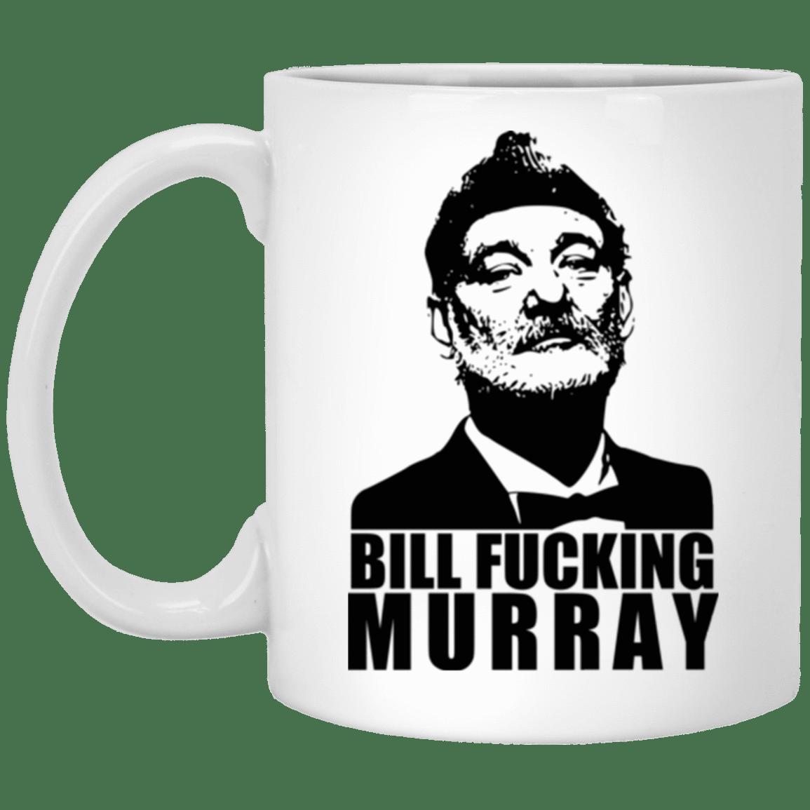 Bill fucking murray Mug Gifts for Friends, Gifts for Valentine Day, Coulpe Gifts