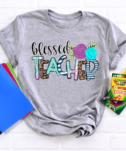 Blessed Teacher Inspirational Shirts, Teach Love Inspire Shirt, Back To School Shirt, First Grade Teacher Shirts, Teacher Appreciation Shirt