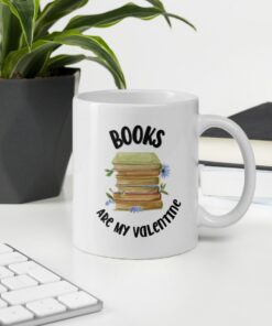 Books Are My Valentine Mug, Funny Valentines Day Mug, Valentines Mug For Book Lover, Bookworm Gift, Valentines