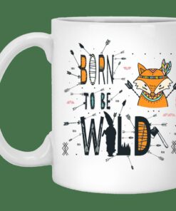 Born To Be Wild Fox Mug Gifts for Friends, Gifts for Valentine Day, Coulpe Gifts