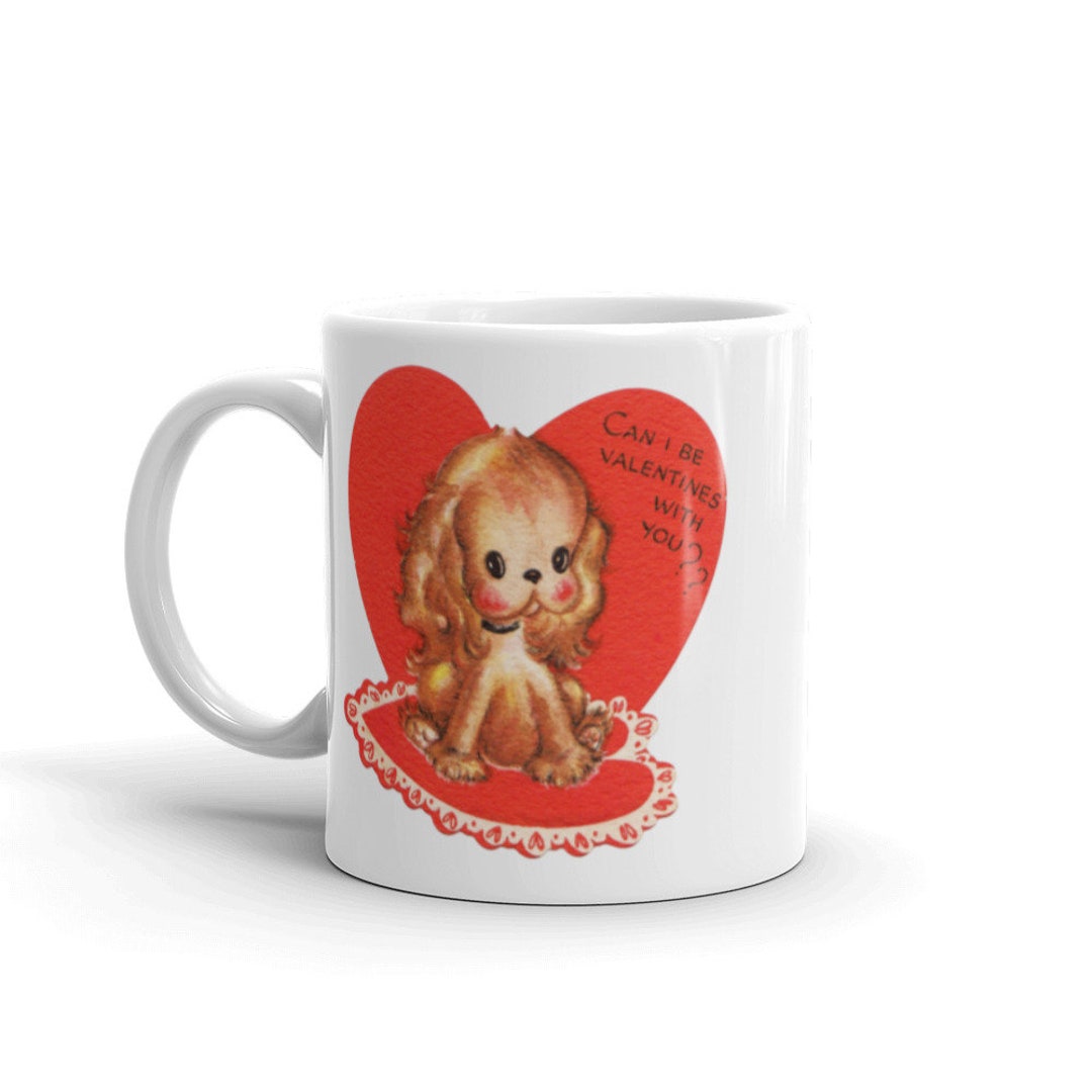 Can I Be Valentines With You Vintage Style Puppy Mug, Retro Puppy Valentine Mug, Vintage Valentine Mug