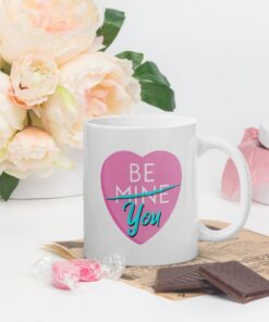 Candy Hearts Mug, Valentines Day Mug, Cute Vday Mug, Conversation Hearts, Sweetheart Ceramic Coffee Mug, Be You