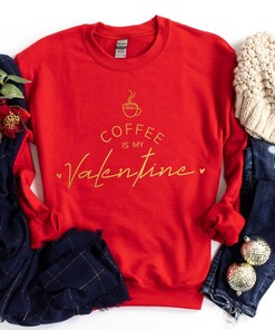 "Coffee is My Valentine" Anti-Valentine's Day Shirt - Coffee Lover Gift