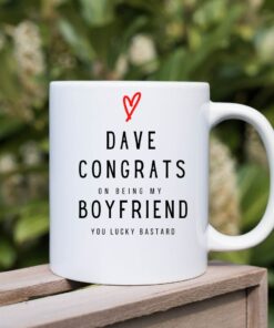 Congrats On Being My Boyfriend Mug, Funny Mug For Boys, Valentines Gift For Fiance, Personalised Mug