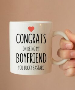 Congrats On Being My Boyfriend You Lucky Bastard Ceramic Mug, Boyfriend Mug, Valentines Gift, Anniversary Mug