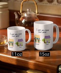 Customizable I Wish You Lived Next Door Mug with Personalized Names - Perfect for BFFs and Long Distance Friends