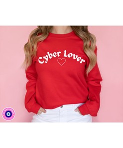 Cyber Lover Crewneck, VDAY 2023, Millennial Love Sweater, Unisex Valentines Day Sweater, Love Sweatshirt