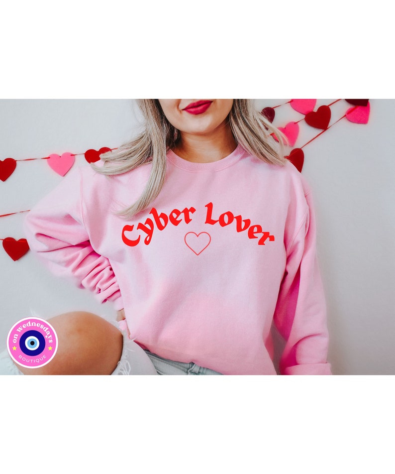 Cyber Lover Crewneck, VDAY 2023, Millennial Love Sweater, Unisex Valentines Day Sweater, Love Sweatshirt - Image 3