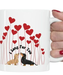 Dachshund Valentines Mug, I Long For You , Valentine Coffee Mug, Dog Lover Gift, Valentines Gift, Gift For Dachshund Lover