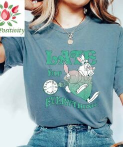 Disney Alice In Wonderland White Rabbit Late For Everything Shirt, Disney World Tee, Disney Unisex T-shirt, Alice In Wonderland Shirt