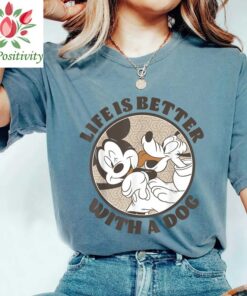 Disney Mickey And Friends Life Is Better With A Dog Unisex T-shirt Birthday Shirt Gift For Men Women Kid Hoodie Sweatshirt Toddler Shirt