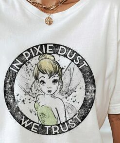 Disney Peter Pan Tinkerbell Circle In Pixie Dust We Trust Shirt, Tinker Bell Shirt, Tinker Bell Disney Unisex Shirt