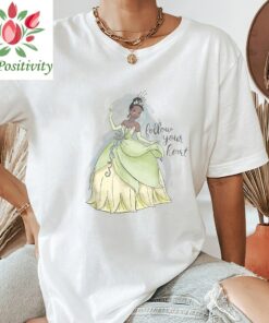Disney The Princess And The Frog Tiana Follow Your Heart T-Shirt, Tiana Disney Shirt, Disney Princess and the Frog Shirt