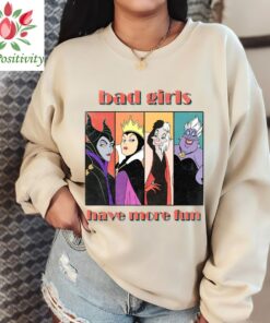 Disney Villains Bad Girls Have More Fun Ursula Evil Queen Cruella Maleficent, Disneyland Family Vacation Gift Unisex T-shirt