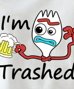 Disney shirt, I'm trashed Toy story, Disney family shirts, Disney forky shirt, toy story shirt, what the fork Shirt
