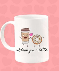Donut Mug, I Love You A Latte Cute Valentine Mug, Coffee Lover Gift, Boyfriend Valentine Gift