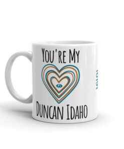 Dune You're My Duncan Idaho Ceramic Mug, Great Valentine's Day Gift, Scifi Relationship Gift For Him