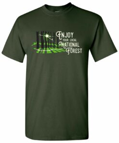 Enjoy Your Local National Parks - Awesome Hiking Camping Nature Shirt Sweatshirt Pullover Hoodie Reprinted Full Color Full Size