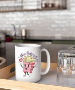 Fries Before Guys White Glossy Mug Valentines Day Gift For Be Mine I Love You Funny Punny Cute Retro Candy Hearts