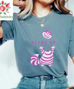 Funny Disney Alice in Wonderland Cheshire Cat Heads Up Shirt, Disneyland Vacation, Unisex T-shirt Family Birthday Gift Adult Kid Toddler Tee