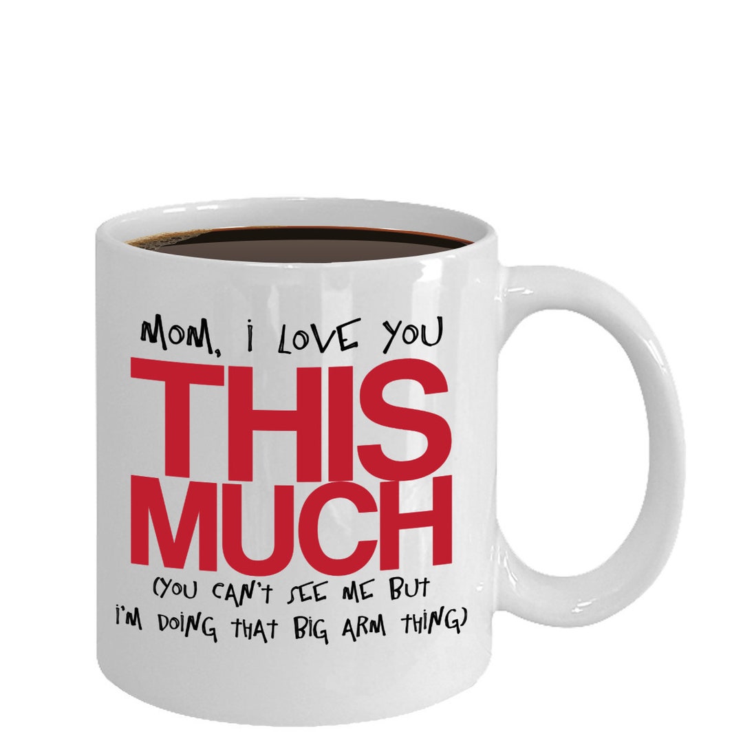 Funny Mothers Day Mug, Mom Mug, Wife Gift, Valentines Mug, Funny Mom Gift, Mothers Day Gift, Mama Mug