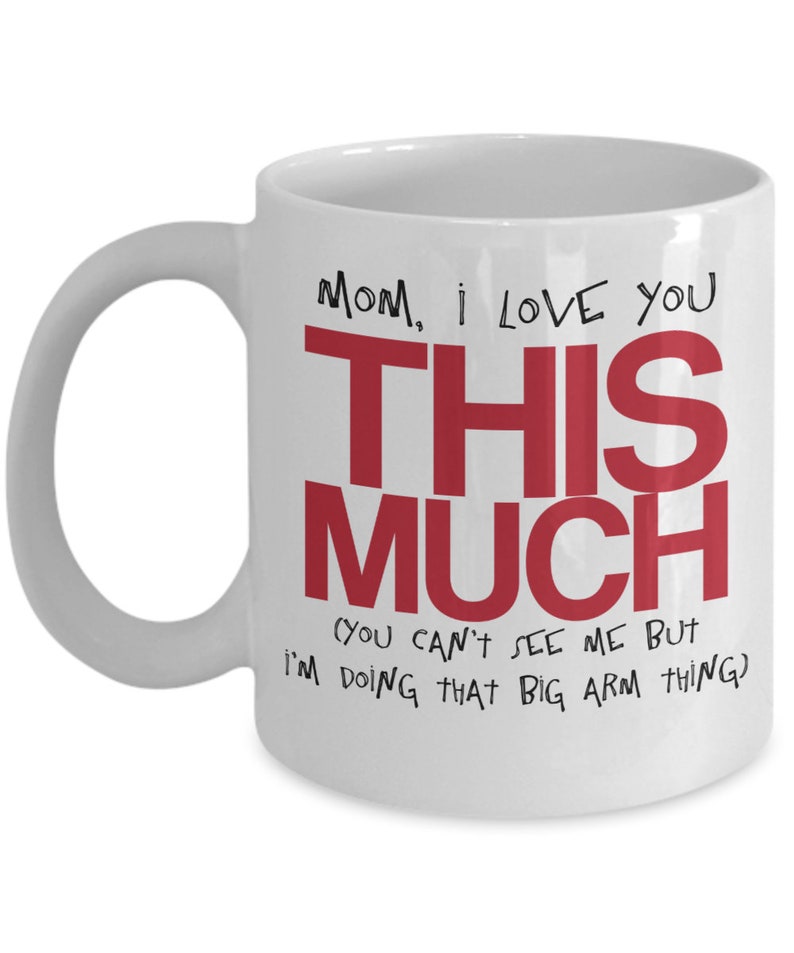 Funny Mothers Day Mug, Mom Mug, Wife Gift, Valentines Mug, Funny Mom Gift, Mothers Day Gift, Mama Mug