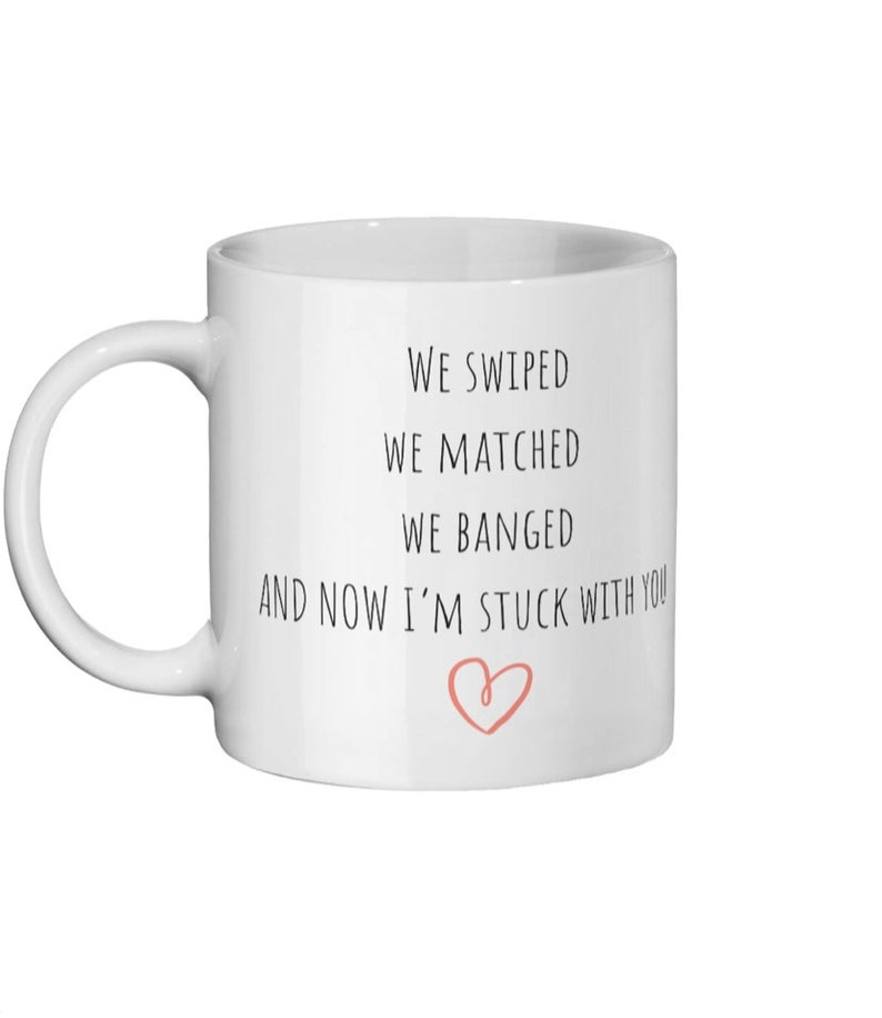 Funny Online Dating Tinder Gift Mug, Internet Dating, Tinder, Dating Gift, Gift For Him, Gift For Her, Valentines, Boyfriend